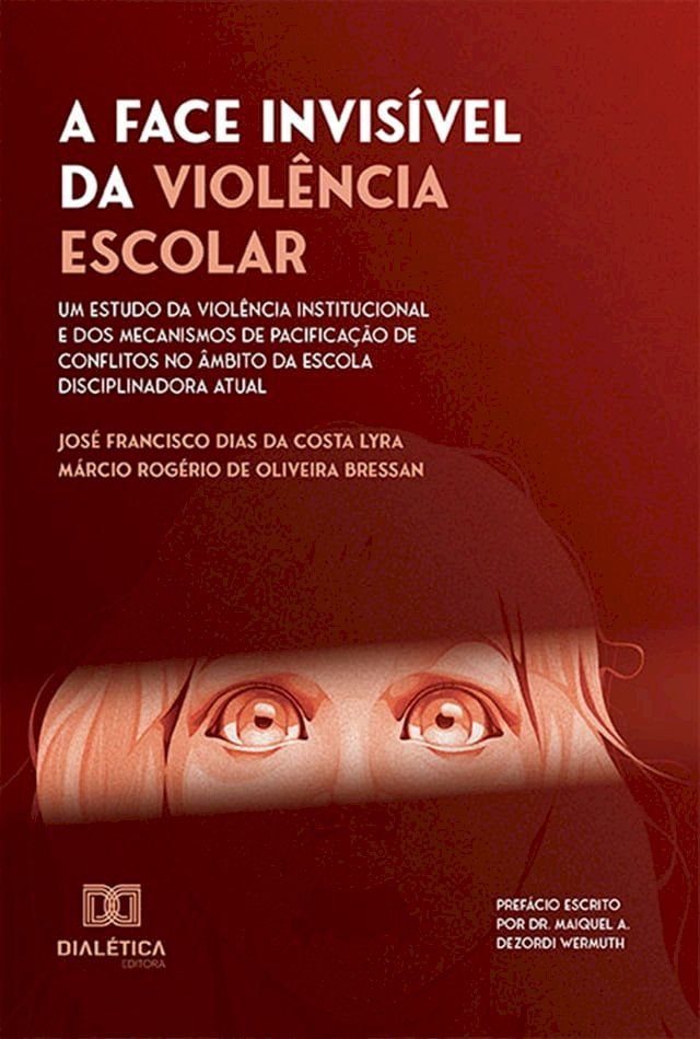  A Face Invisível da Violência Escolar(Kobo/電子書)