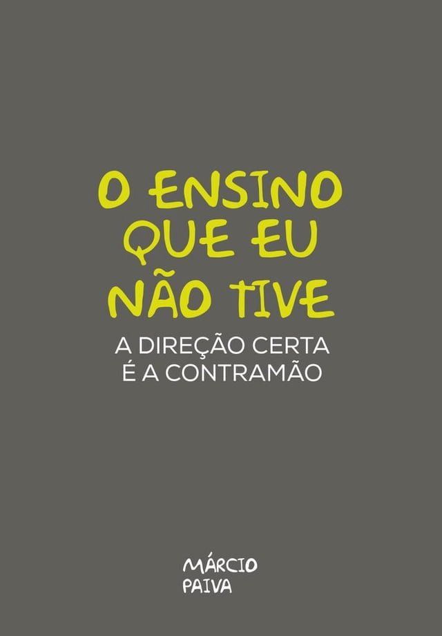  O Ensino que eu não tive(Kobo/電子書)