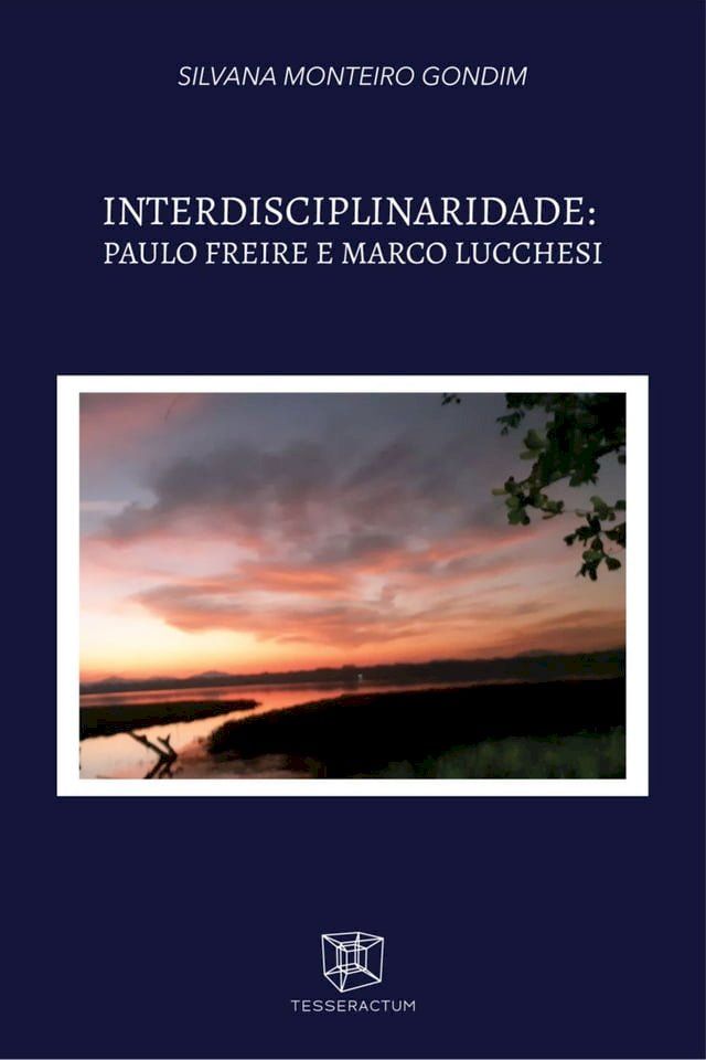  Interdisciplinaridade: Paulo Freire e Marco Lucchesi(Kobo/電子書)