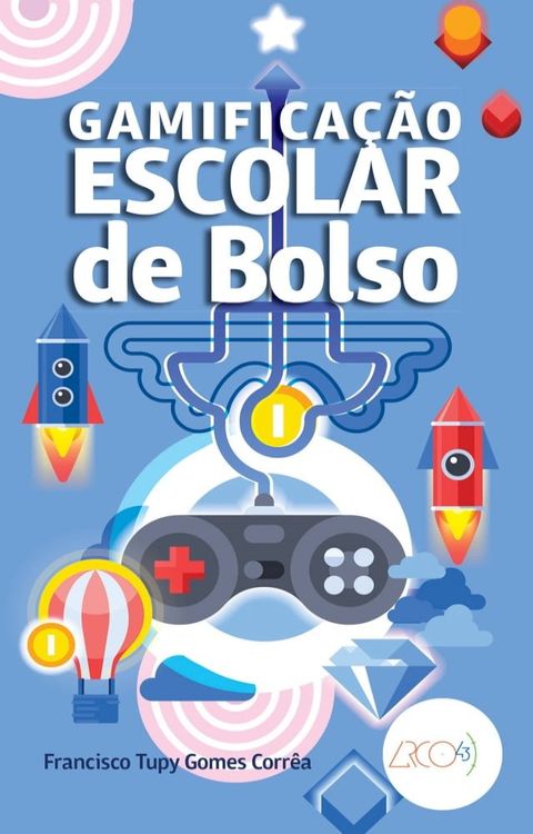 Gamifica&ccedil;&atilde;o escolar de bolso(Kobo/電子書)