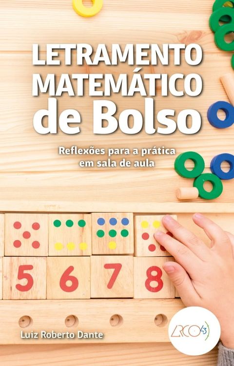 Letramento matem&aacute;tico de bolso(Kobo/電子書)