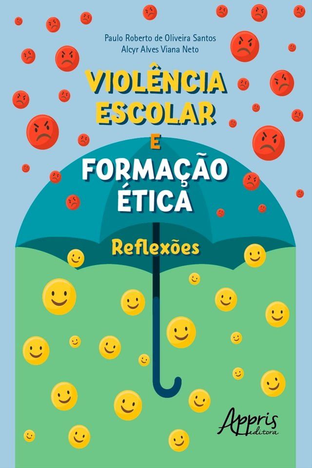  Violência Escolar e Formação Ética: Reflexões(Kobo/電子書)