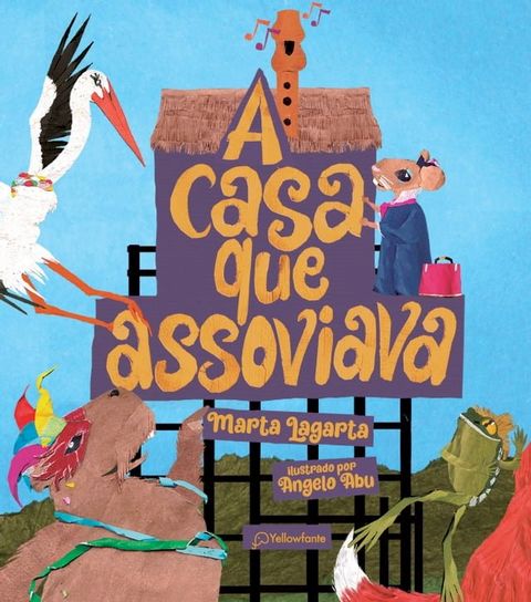 A casa que assoviava(Kobo/電子書)