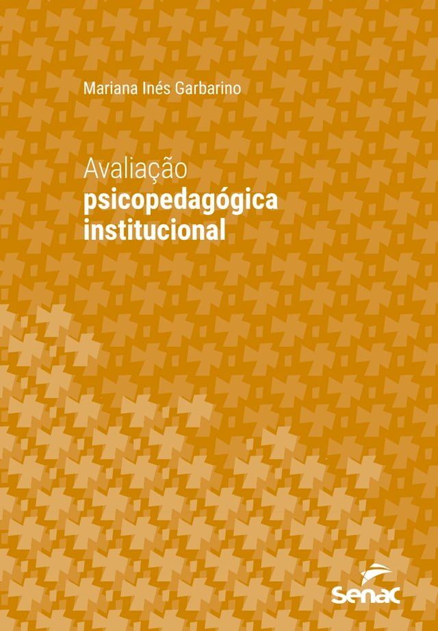  Avaliação psicopedagógica institucional(Kobo/電子書)