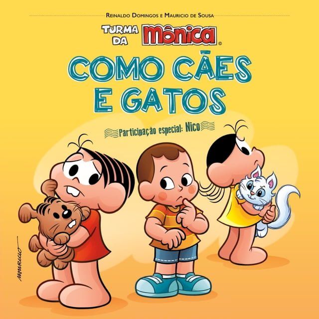  Turma da M&ocirc;nica e Nico: Como C&atilde;es e Gatos(Kobo/電子書)