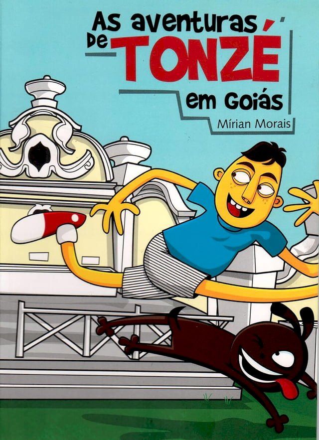  As aventuras de Tonz&eacute; em Goi&aacute;s(Kobo/電子書)