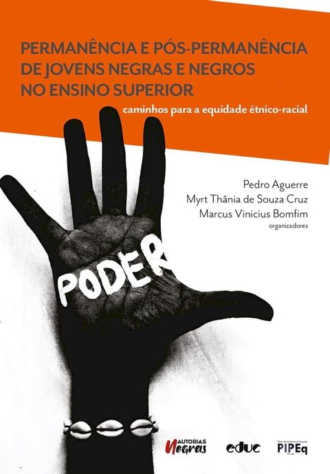 Permanência e pós-permanência de jovens negras e negros no ensino superior(Kobo/電子書)