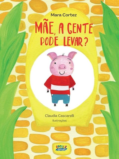 M&atilde;e, a gente pode levar?(Kobo/電子書)