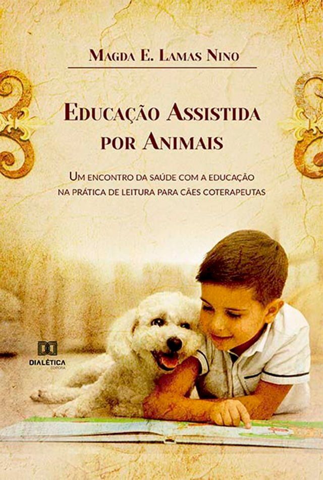  Educa&ccedil;&atilde;o Assistida por Animais(Kobo/電子書)