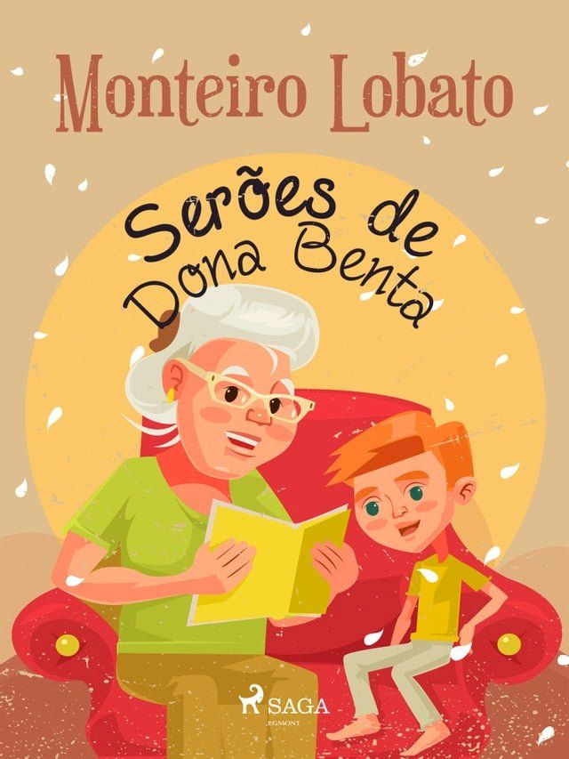  Ser&otilde;es de Dona Benta(Kobo/電子書)