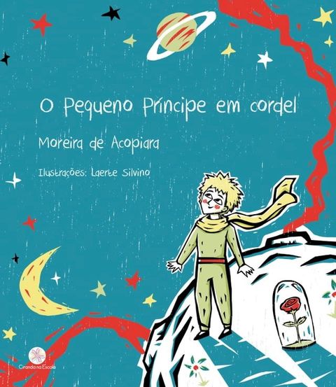 O Pequeno Pr&iacute;ncipe em cordel(Kobo/電子書)