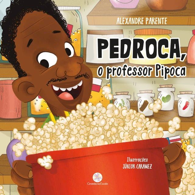  Pedroca, o professor pipoca(Kobo/電子書)