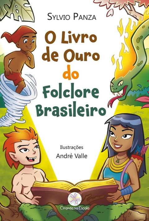 O livro de ouro do Folclore Brasileiro(Kobo/電子書)