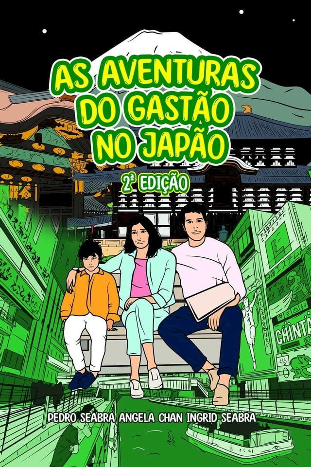  As Aventuras Do Gastão No Japão 2a Edição(Kobo/電子書)