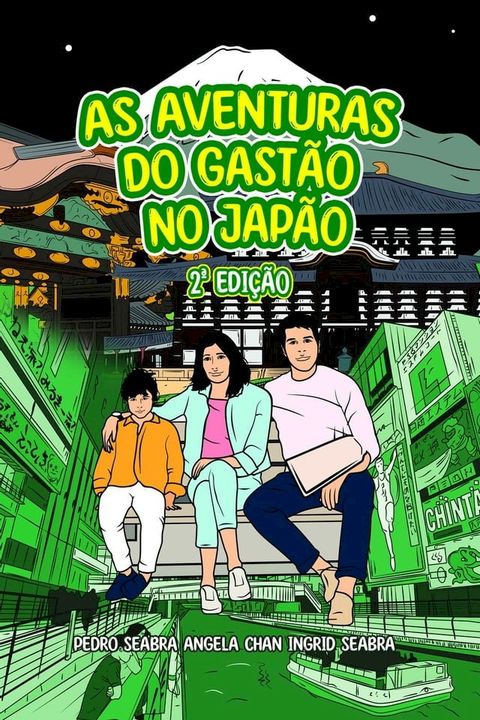 As Aventuras Do Gastão No Japão 2a Edição(Kobo/電子書)