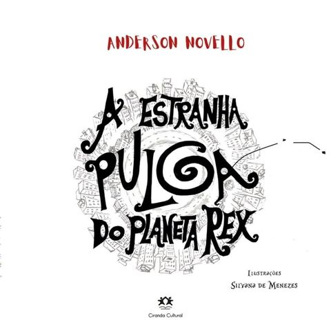 A estranha pulga do Planeta Rex(Kobo/電子書)