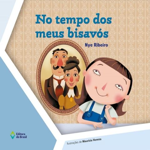 No tempo dos meus bisavós(Kobo/電子書)