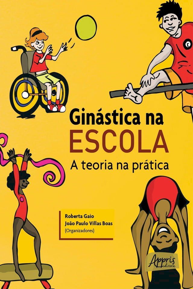  Ginástica na Escola: A Teoria na Prática(Kobo/電子書)