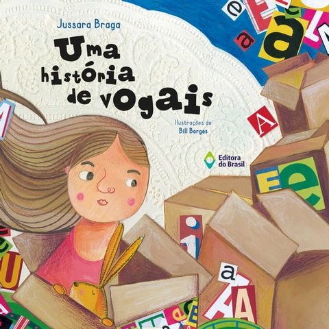 Uma hist&oacute;ria de vogais(Kobo/電子書)