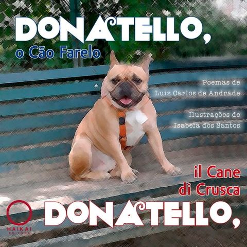 Donatello, o C&atilde;o Farelo(Kobo/電子書)