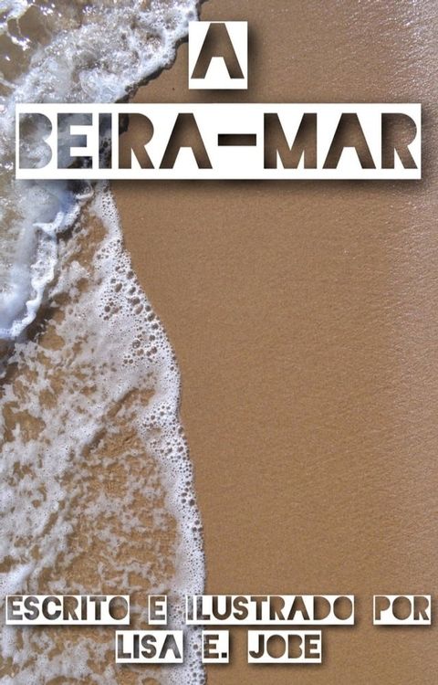 A Beira-Mar(Kobo/電子書)