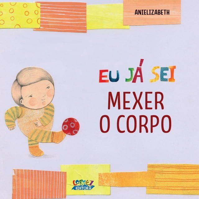  Eu j&aacute; sei mexer o corpo(Kobo/電子書)