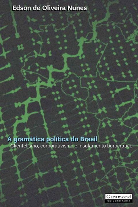 A Gramatica Politica do Brasil(Kobo/電子書)