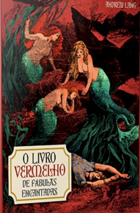 O livro vermelho de fábulas encantadas(Kobo/電子書)