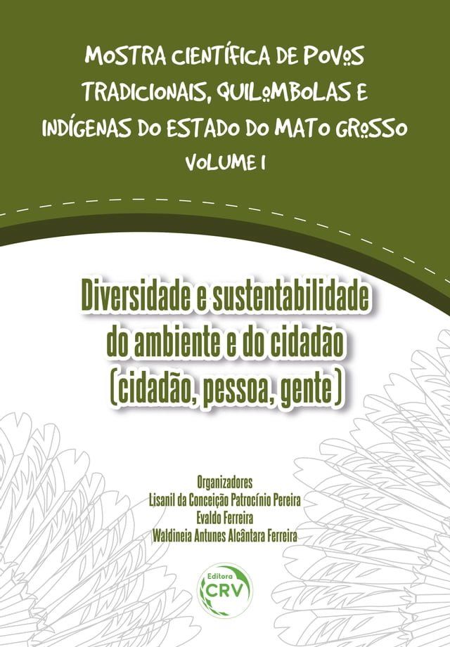  Diversidade e Sustentabilidade do ambiente e do cidadão (cidadão, pessoa, gente)(Kobo/電子書)