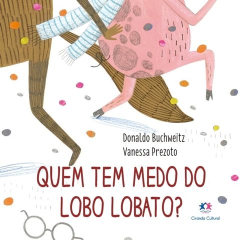 Quem tem medo do Lobo Lobato?(Kobo/電子書)