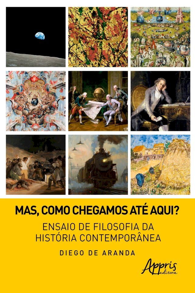  Mas, como chegamos até aqui? ensaio de filosofia da história contemporânea(Kobo/電子書)