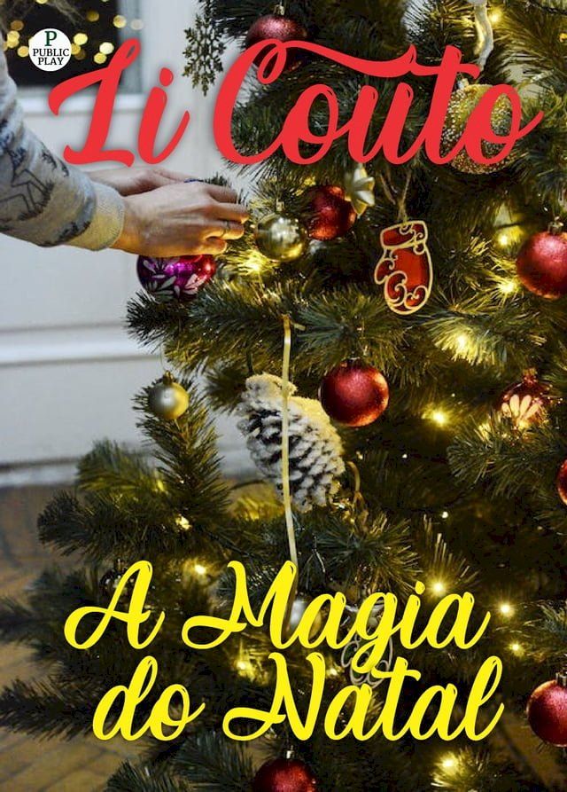  A Magia do Natal(Kobo/電子書)