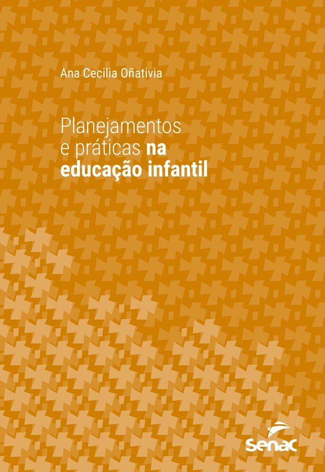  Planejamentos e práticas na educação infantil(Kobo/電子書)