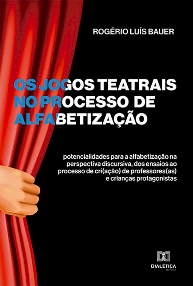  Os jogos teatrais no processo de alfabetização(Kobo/電子書)