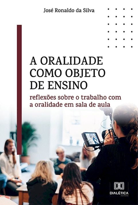 A oralidade como objeto de ensino(Kobo/電子書)