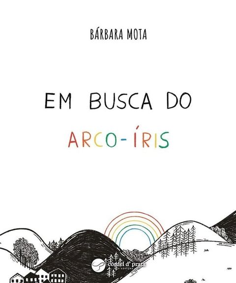 Em busca do arco-íris(Kobo/電子書)