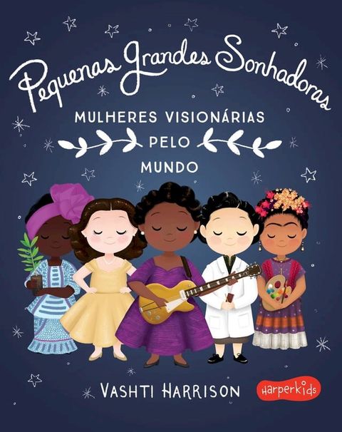 Pequenas Grandes Sonhadoras(Kobo/電子書)