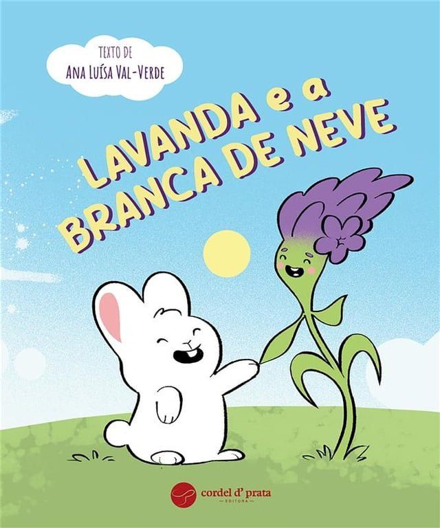  Lavanda e a Branca de Neve(Kobo/電子書)