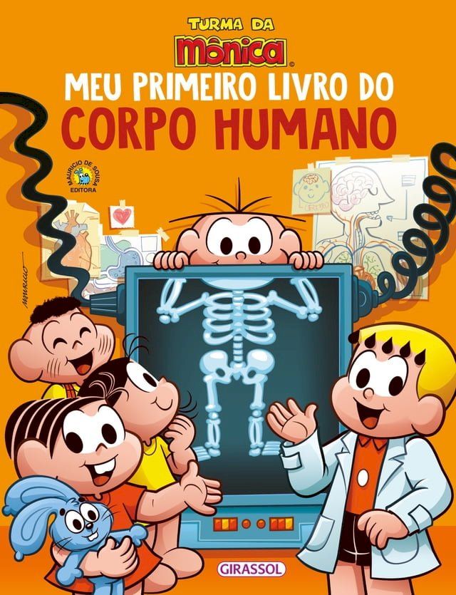  Turma da M&ocirc;nica - Meu Primeiro Livro do Corpo Humano(Kobo/電子書)