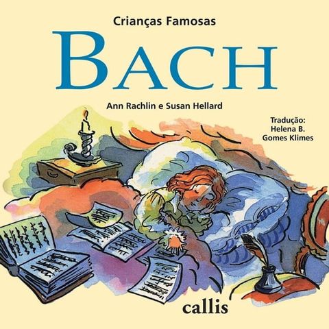 Bach - Crian&ccedil;as Famosas(Kobo/電子書)