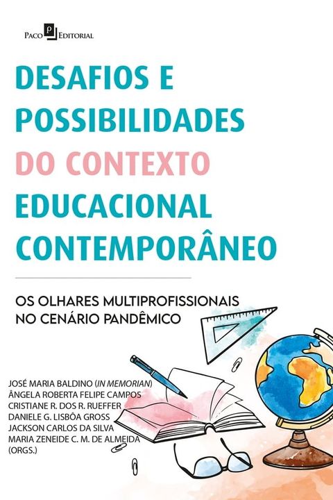 Desafios e possibilidades do contexto educacional contemporâneo(Kobo/電子書)