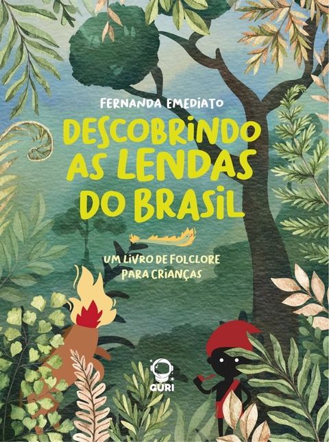 Descobrindo as lendas do Brasil  Edição acessível com descrição de imagens(Kobo/電子書)