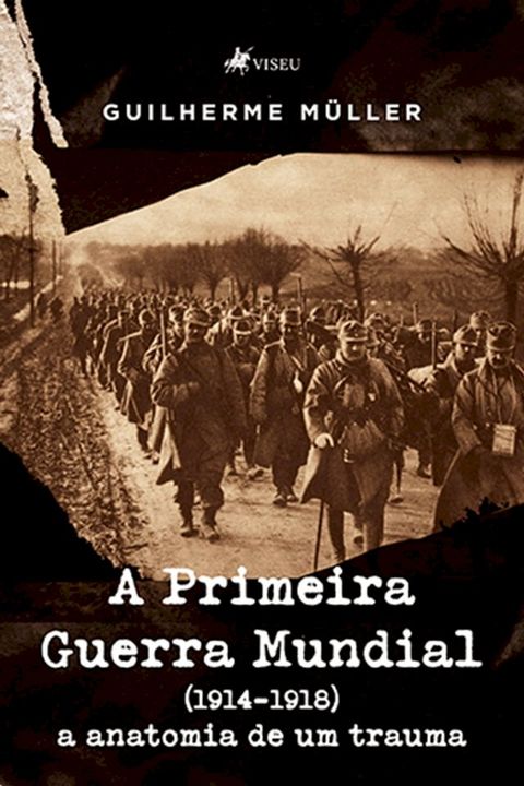 A Primeira Guerra Mundial (1914-1918)(Kobo/電子書)