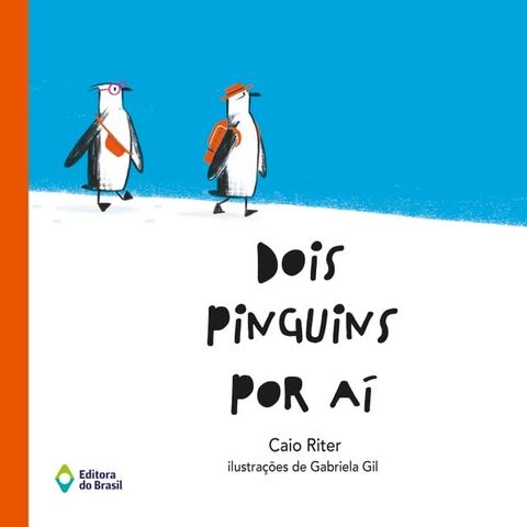 Dois pinguins por a&iacute;(Kobo/電子書)