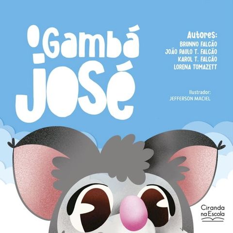 O gamb&aacute; Jos&eacute;(Kobo/電子書)