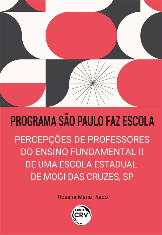  PROGRAMA S&Atilde;O PAULO FAZ ESCOLA(Kobo/電子書)