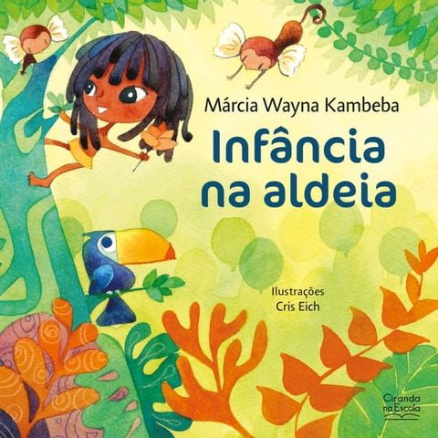 Inf&acirc;ncia na aldeia(Kobo/電子書)