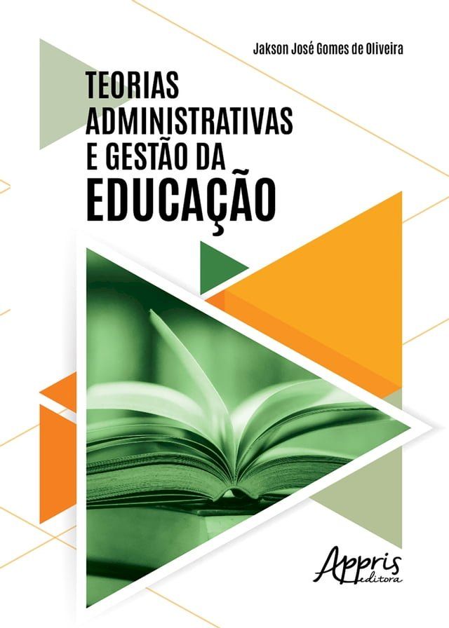  Teorias Administrativas e Gestão da Educação(Kobo/電子書)