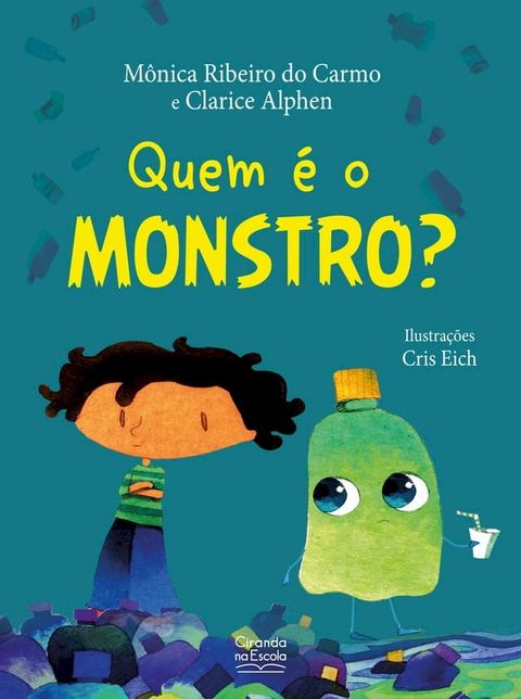 Quem &eacute; o monstro?(Kobo/電子書)