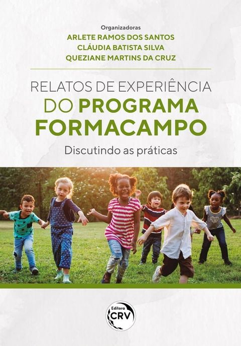 Relatos de experiências do programa formacampo(Kobo/電子書)